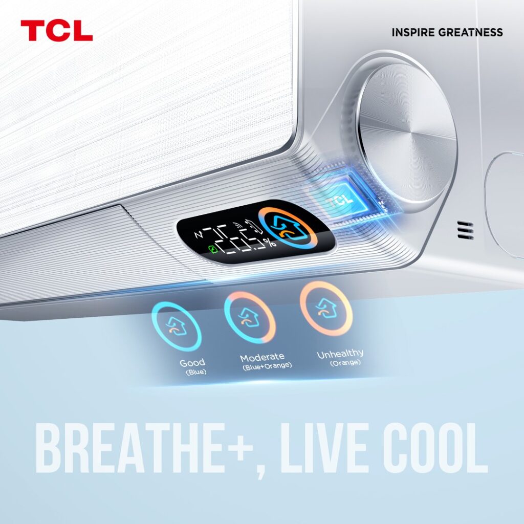 Make way for TCL CoolPro FreshIN 2.0 Breathe Live Cool Inverter Air Conditioner