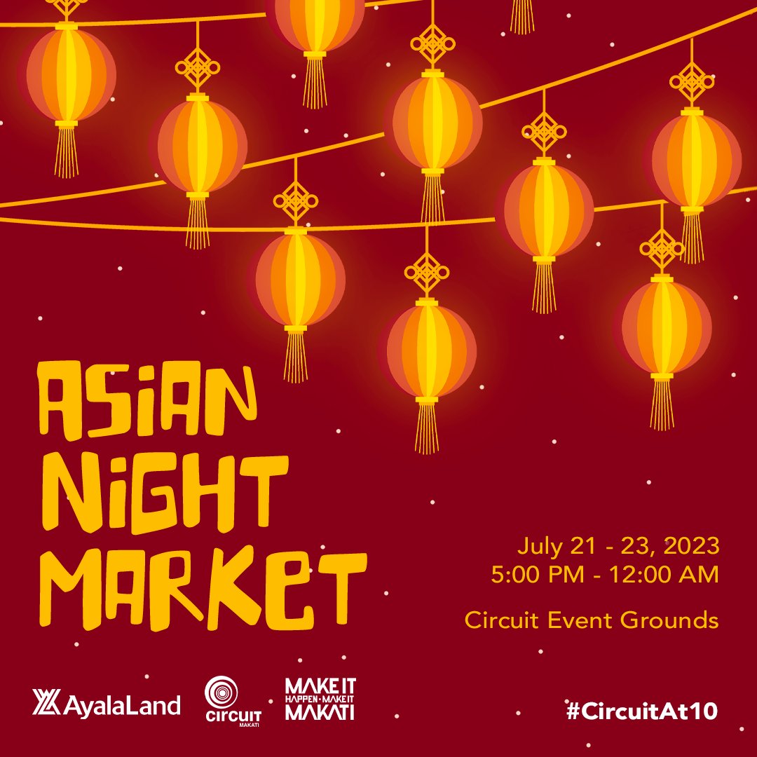 Circuit Makati and Mercato Centrale Partner to Present Immersive Asian Night Market