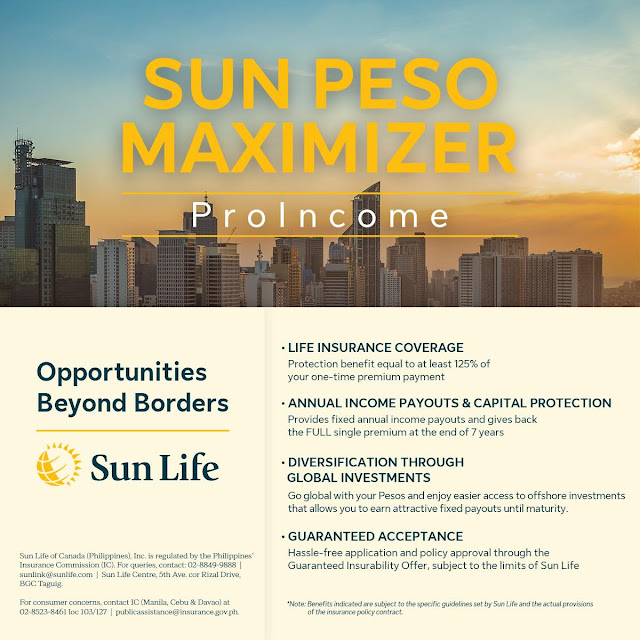 Sun Peso Maximizer (Proincome): Maximizing Peso Assets With Sun Life’s New Investment-linked Insurance Product